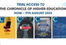 Trial:The Chronicle of Higher Education (Now – 9 Aug. 2024)